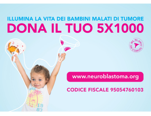 Il Neuroblastoma, i risultati della ricerca, l’aiuto del 5×1000